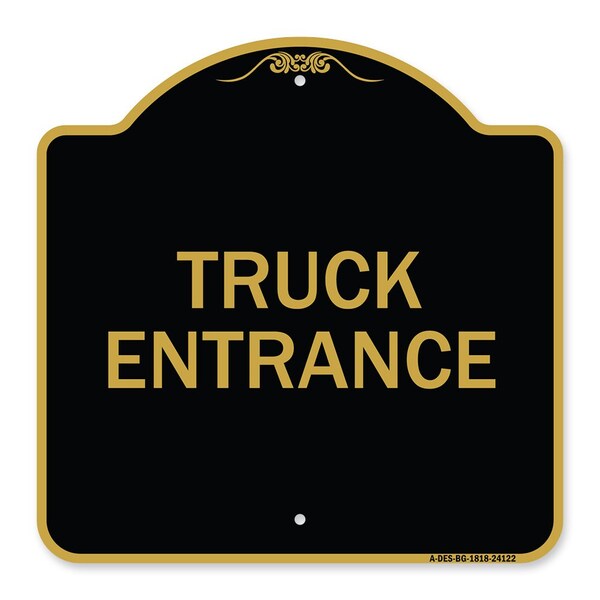 Designer Series Driveway Truck Entrance, Black & Gold Aluminum Sign, 18" x 18", BG-1818-24122